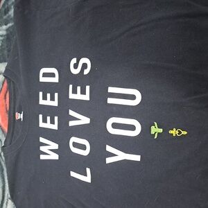 Weed loves you  T-Shirt